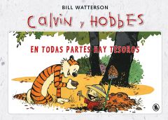 Calvin y Hobbes 1 - En todas partes hay tesoros (Bruguera Contemporánea)