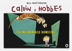 Calvin y Hobbes 3 - Felino maníaco homicida (Bruguera Contemporánea)
