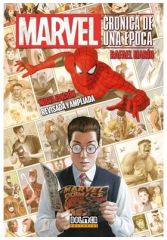 Marvel: cronica de una epoca (nueva edicion revisada y ampliada)