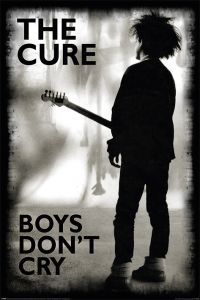 Poster the cure boys don't cry
